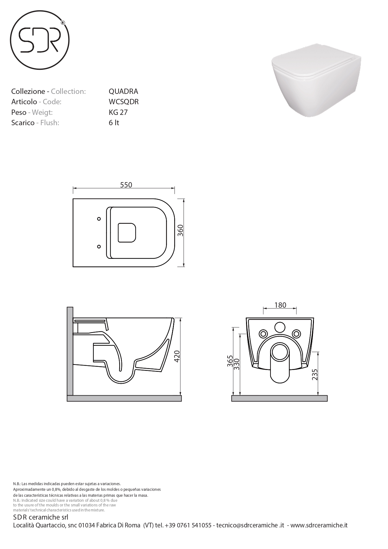 Taza inodoro WC suspendido QUADRA SDR con sistema de descarga No Rim_tecnico Taza inodoro WC suspendido QUADRA SDR con sistema de descarga No Rim_tecnico